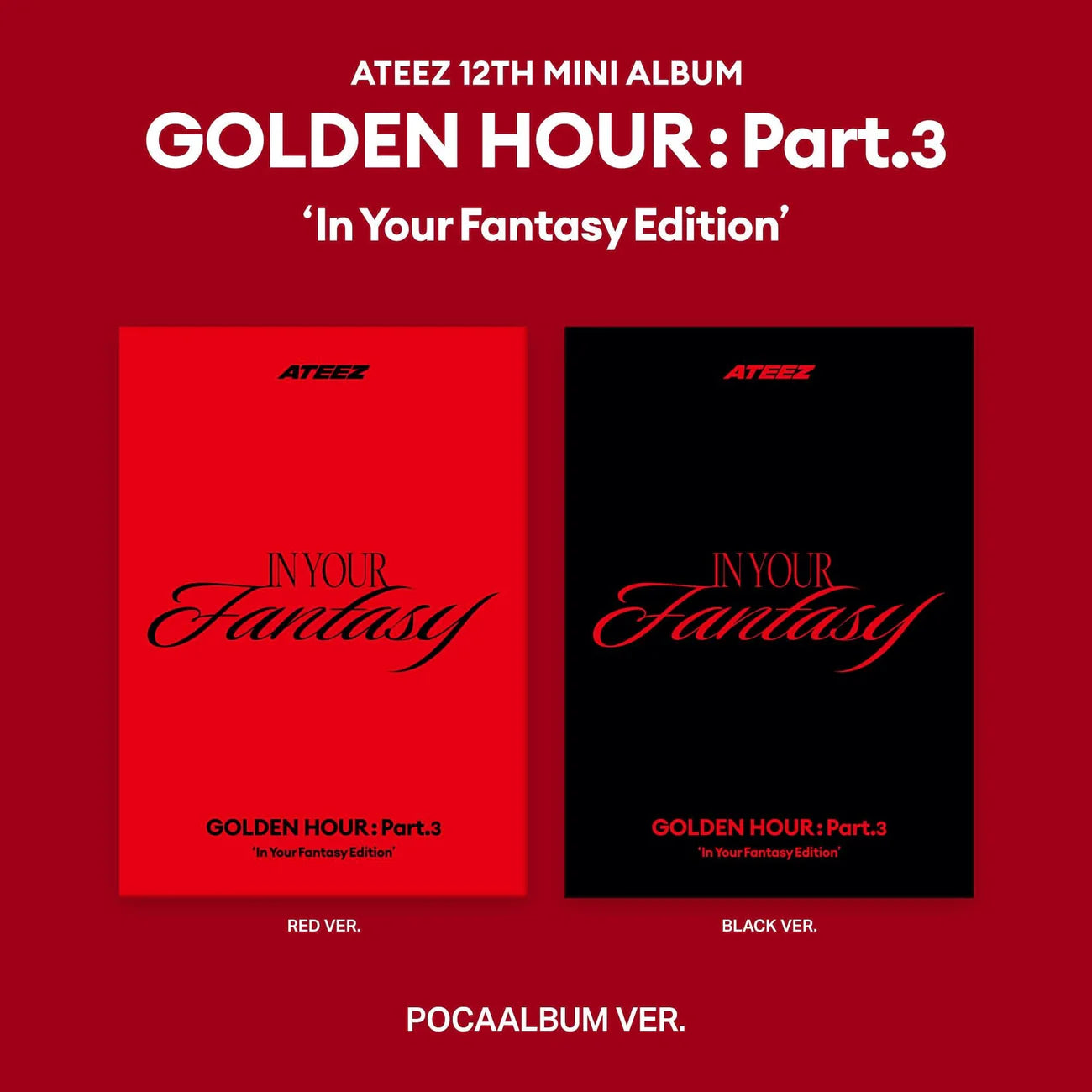 ATEEZ - GOLDEN HOUR : PART.3 (IN YOUR FANTASY EDITION) POCA ALBUM