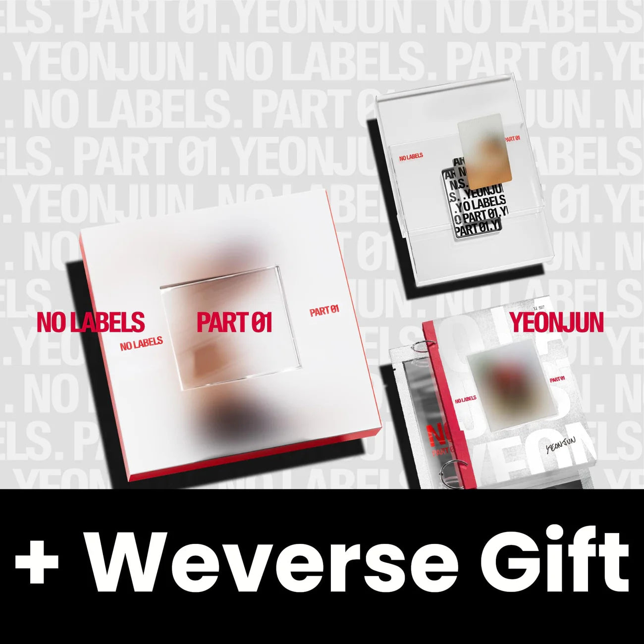 YEONJUN - NO LABELS: PART 01 SET of 3 different versions + WEVERSE GIFT