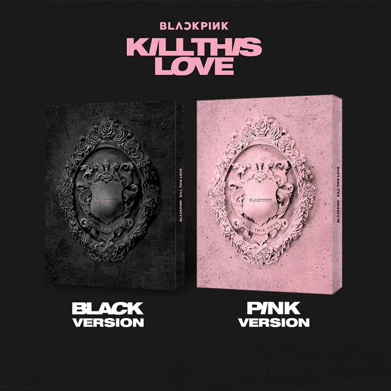 Blackpink - Kill This Love - Second Mini Album