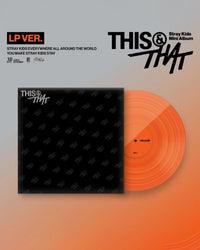 [PRE-ORDER] STRAY KIDS - THIS & THAT (LP Edition.)