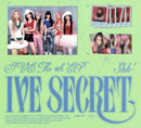 IVE - IVE SECRET (Shh! ver. / Gasp! ver. / Psst! ver.)