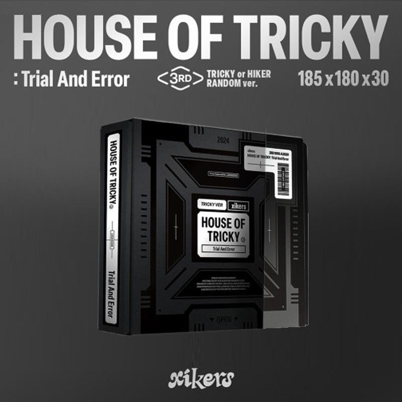XIKERS - House of Tricky : Trial and Error