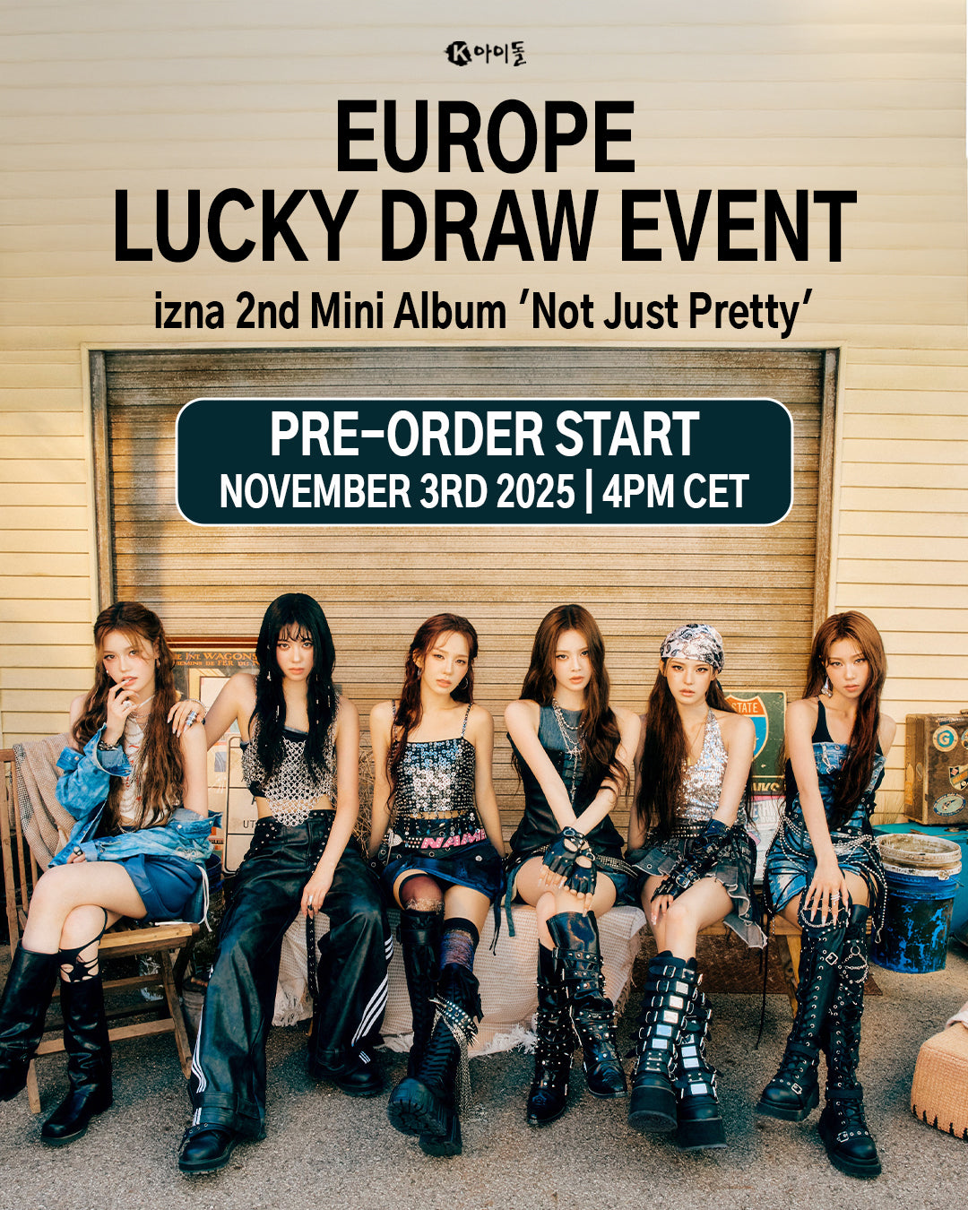 IZNA - NOT JUST PRETTY izna + EUROPE LUCKY DRAW EVENT) – KeaPOP