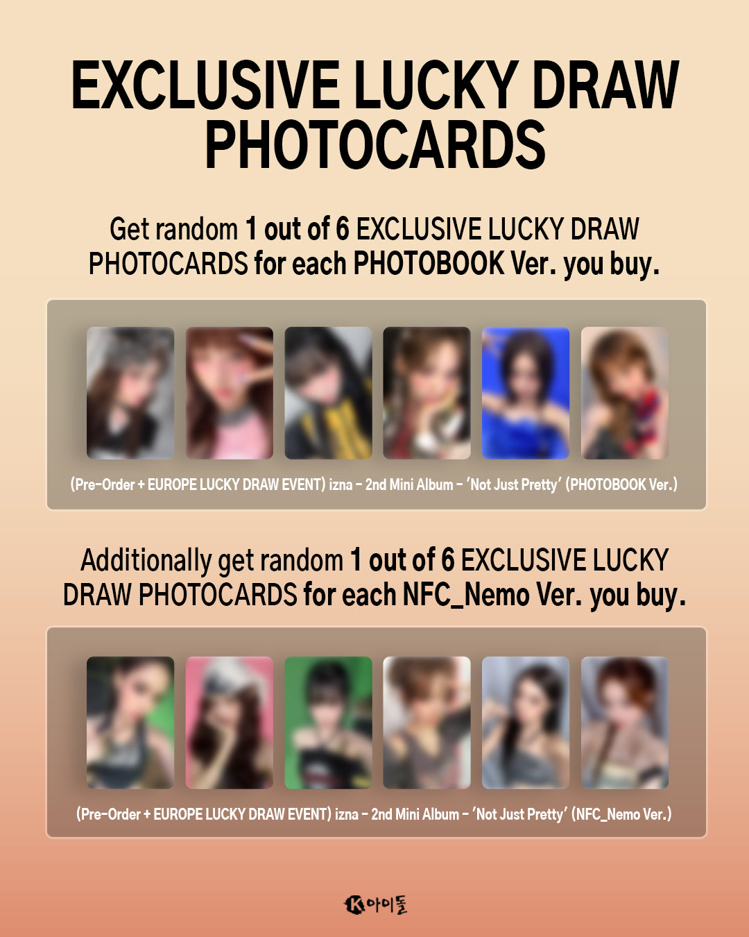 IZNA - NOT JUST PRETTY + EUROPE LUCKY DRAW EVENT) – KeaPOP