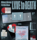 XDINARY HEROES - LXVE TO DEATH
