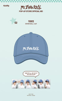 KickFlip - [My First Kick] POP-UP STORE MD DENIM BALL CAP