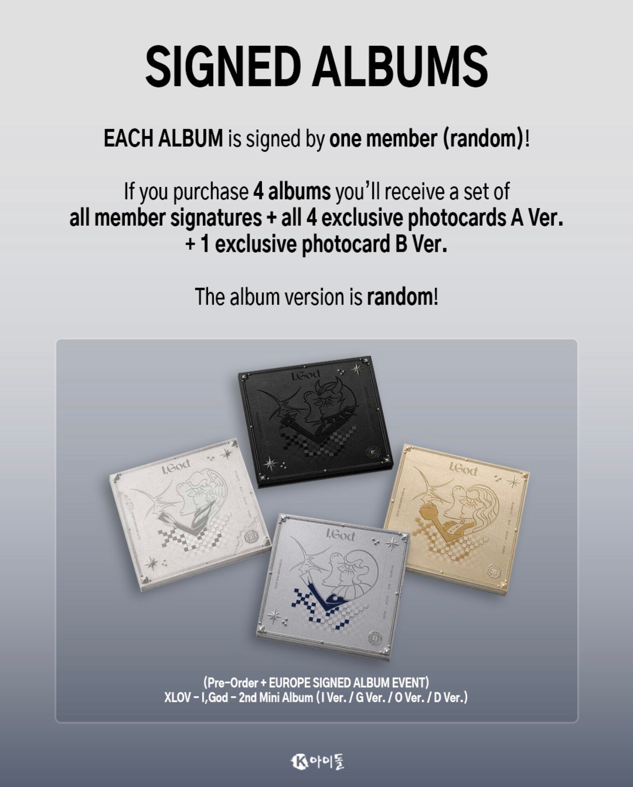 (Pre-Order + EUROPE SIGNED ALBUM EVENT) XLOV - I,God