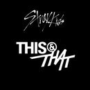 [PRE-ORDER] STRAY KIDS – THIS & THAT [Standard Version]