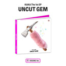 KiiiKiii - UNCUT GEM (DIGGING ver.)