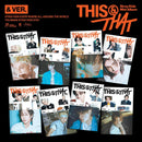 [PRE-ORDER] STRAY KIDS - THIS & THAT (& VER.)