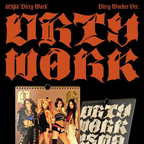 AESPA - DIRTY WORK (DIRTY WORKER)