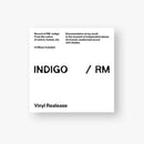 Indigo (LP) - RM