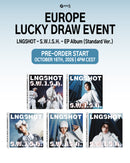 (Pre-Order + EUROPE LUCKY DRAW EVENT) LNGSHOT - S.W.I.S.H. - EP Album