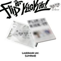 KICKFLIP - FLIP IT, KICK IT! (LOOKBOOK VER.) (LIMITED)
